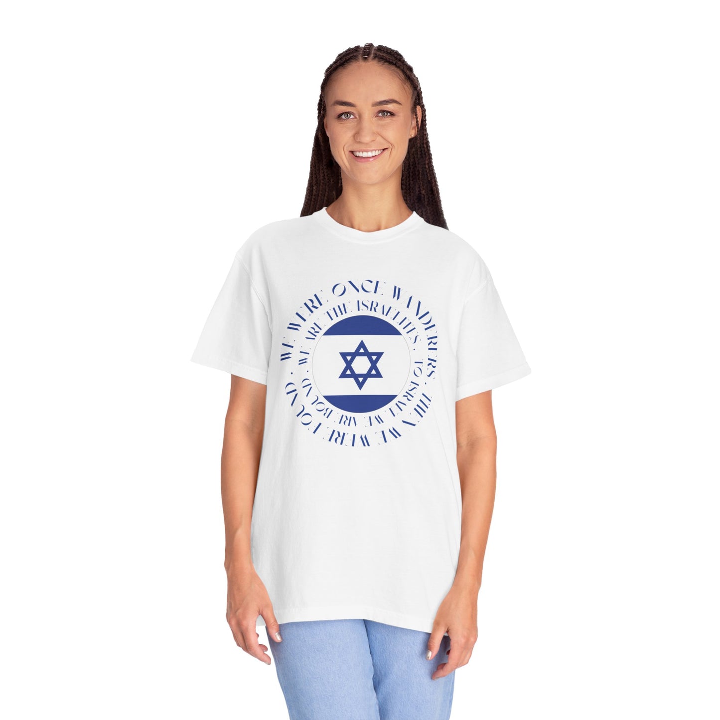 We Were Once Wanderers Israel Blue & White Unisex Garment-Dyed T-shirt