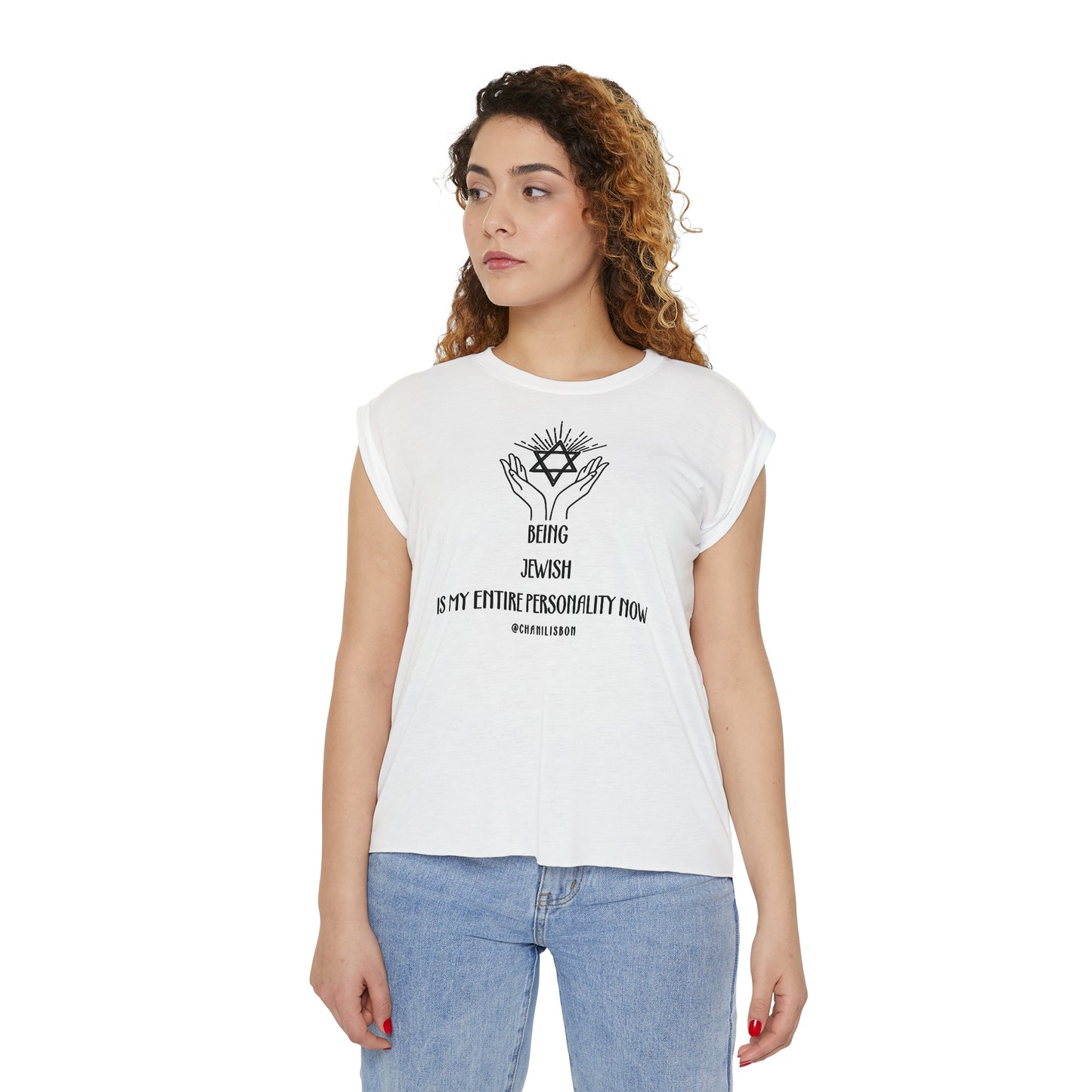 Chani Libson Jewish Personality Quote Design A Women’s Flowy Rolled Cuffs Muscle Tee