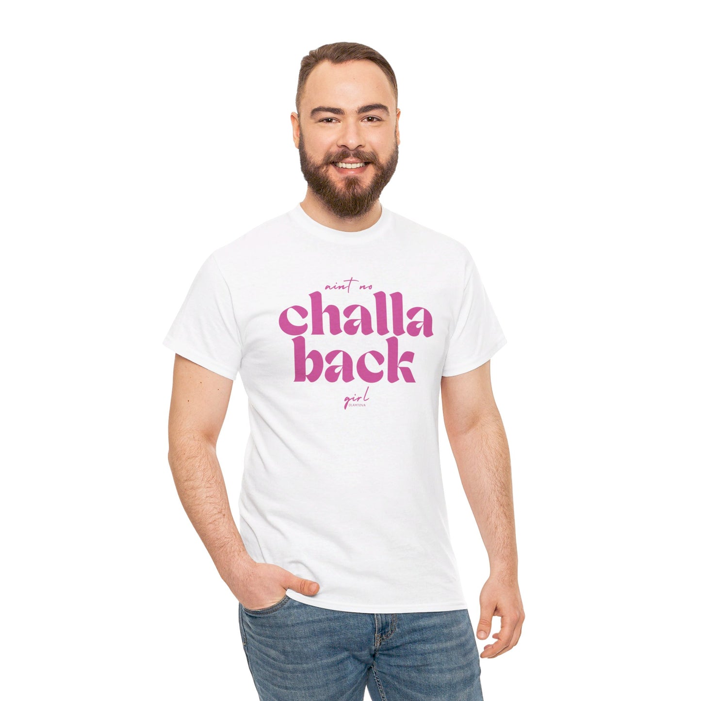 Aint No Challa Back Girl Hot Pink Unisex Heavy Cotton Tee