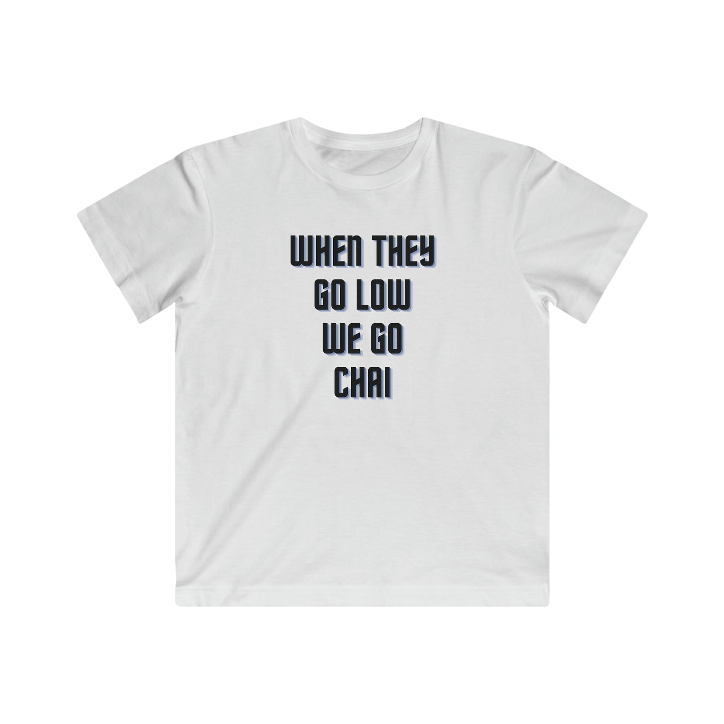 When They Go Low We Go Chai Black & Blue Kids Fine Jersey Tee