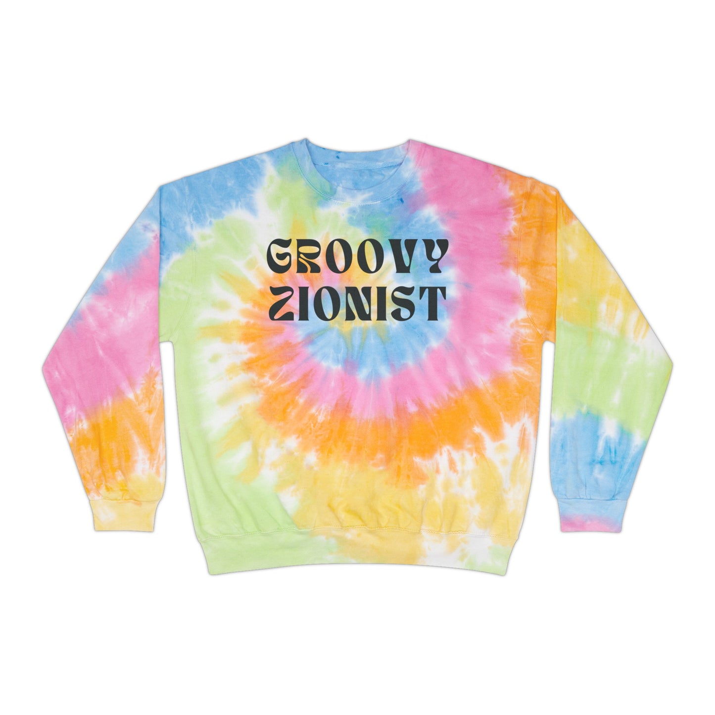 Groovy Zionist Unisex Tie-Dye Sweatshirt