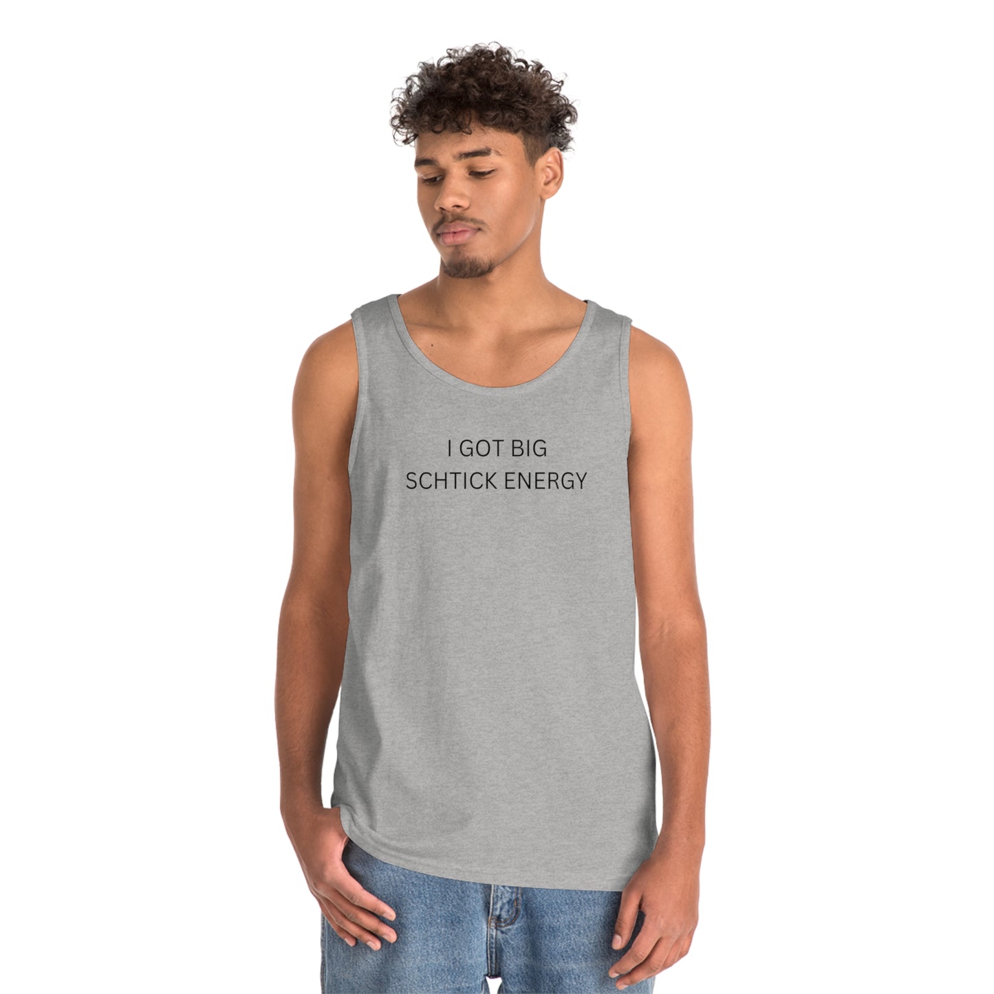 Big Schtick Energy Unisex Heavy Cotton Tank Top