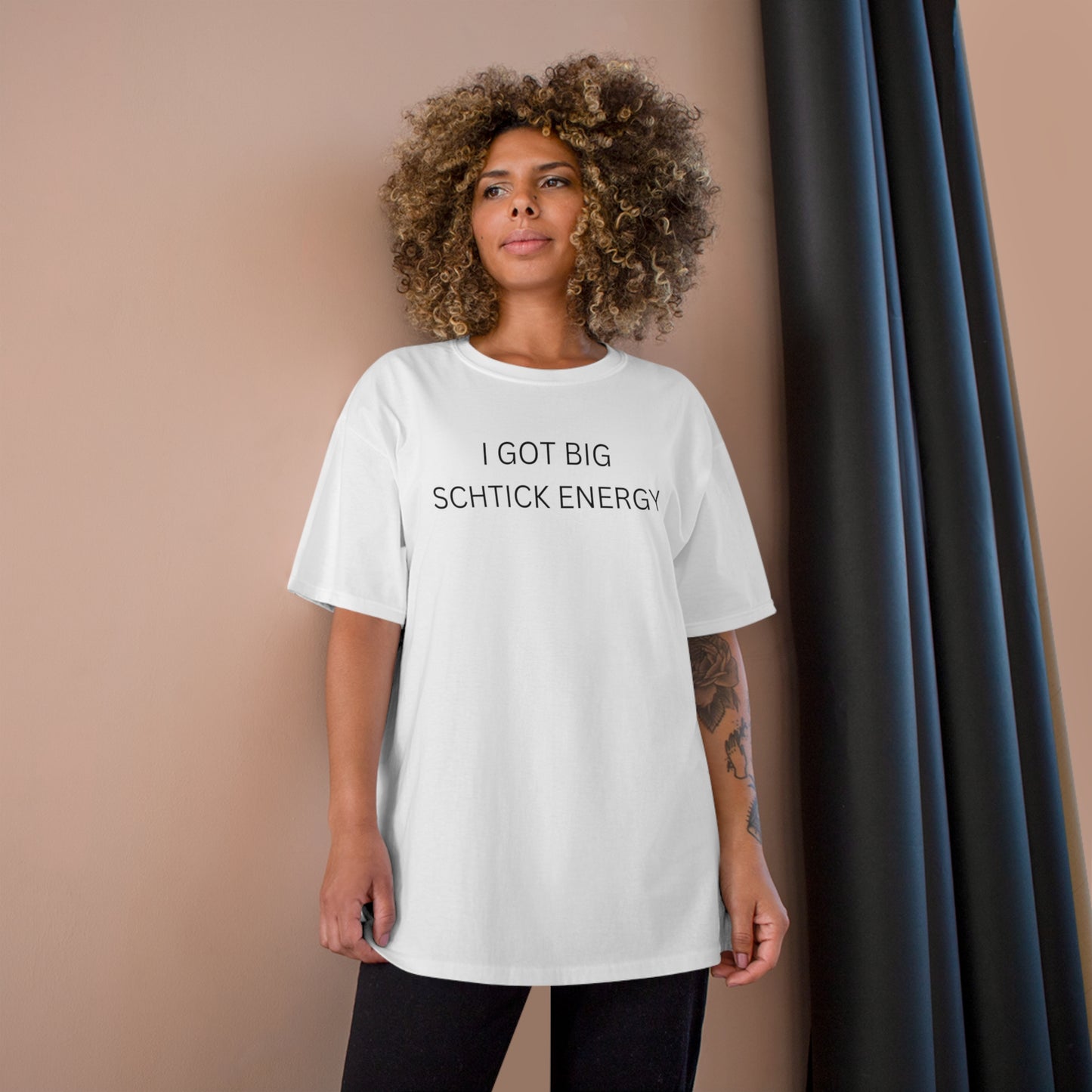 Big Schtick Energy Champion T-Shirt