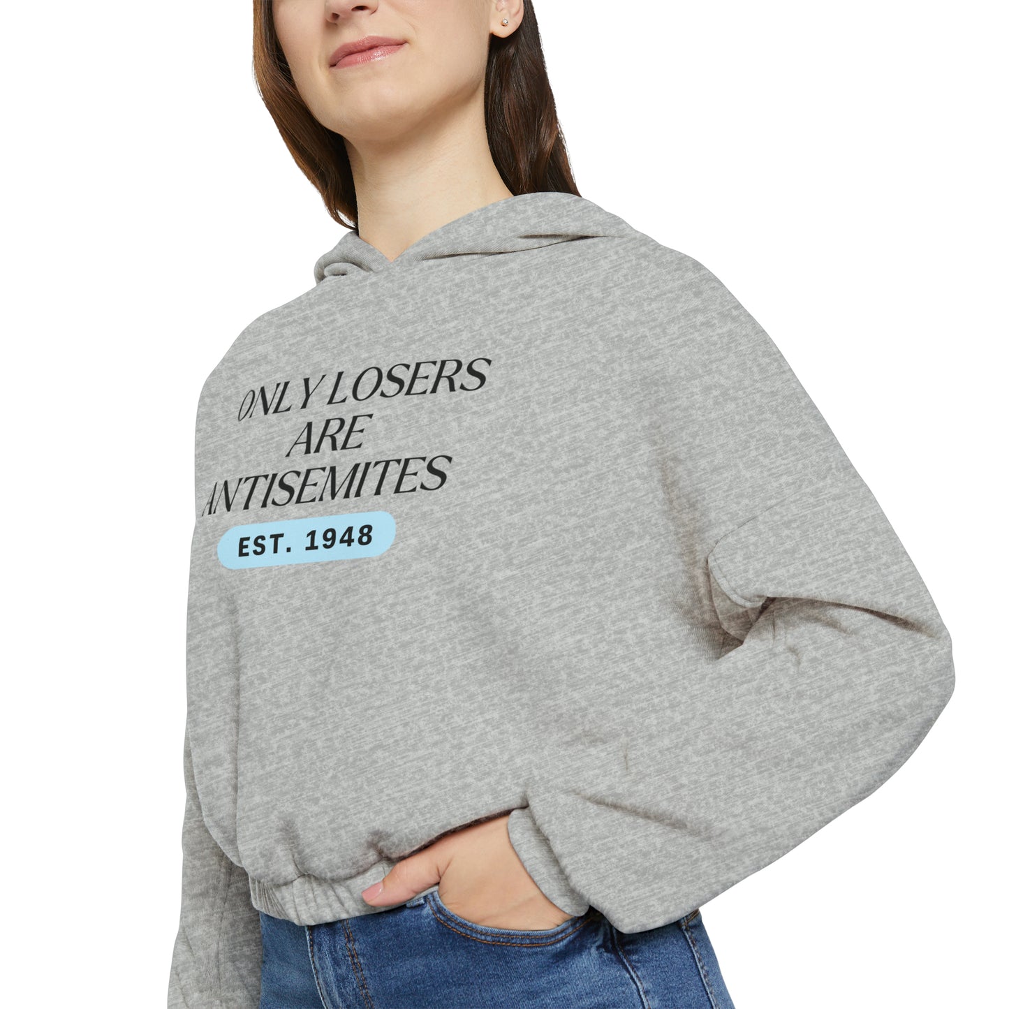 Only Losers Are Antisemites 1948 Blue Women's Cinched Bottom Hoodie