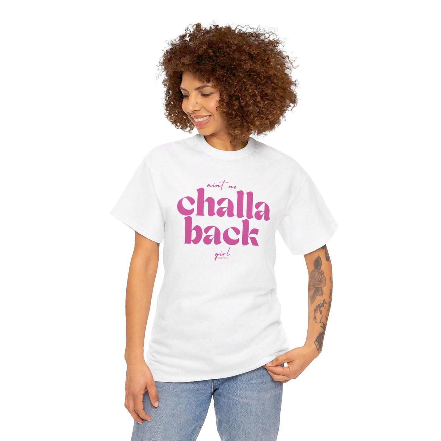 Aint No Challa Back Girl Hot Pink Unisex Heavy Cotton Tee