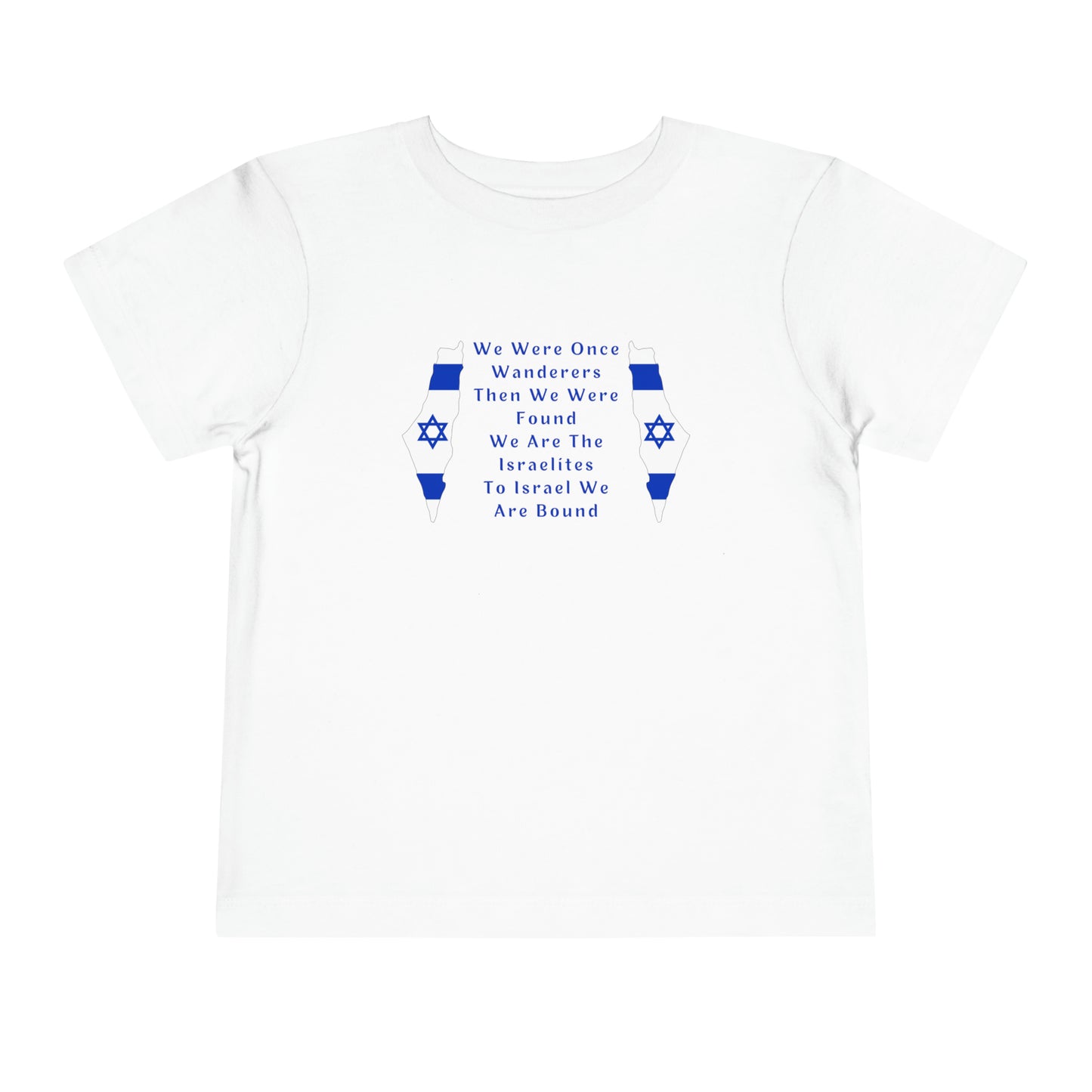 We Were Once Wanderers Israel II Toddler Short Sleeve Tee