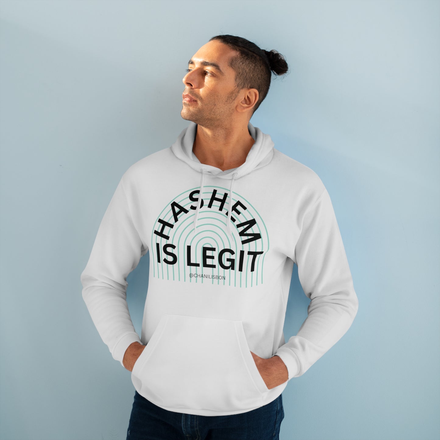 Chani Libson Hashem Is Legit Quote Teal Unisex Pullover Hoodie