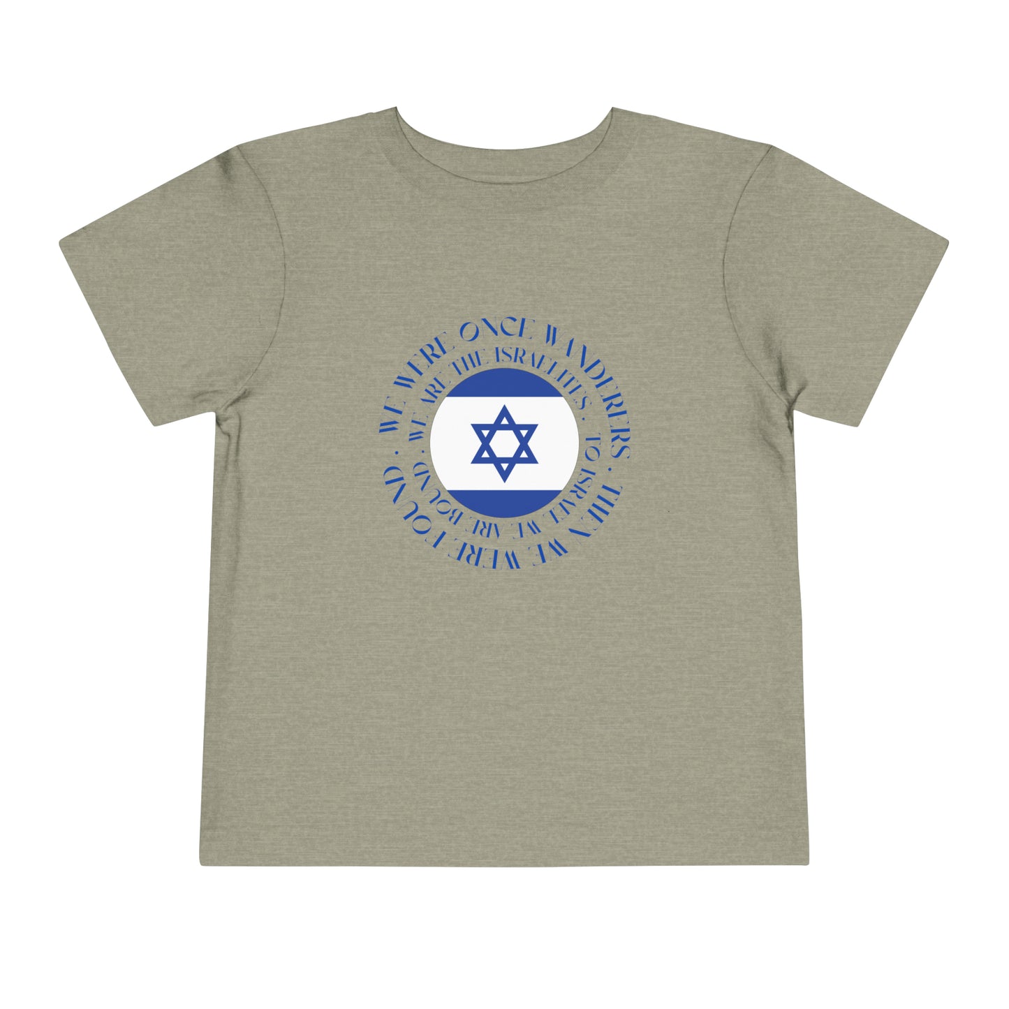 We Were Once Wanderers Israel Blue & White Toddler Short Sleeve Tee