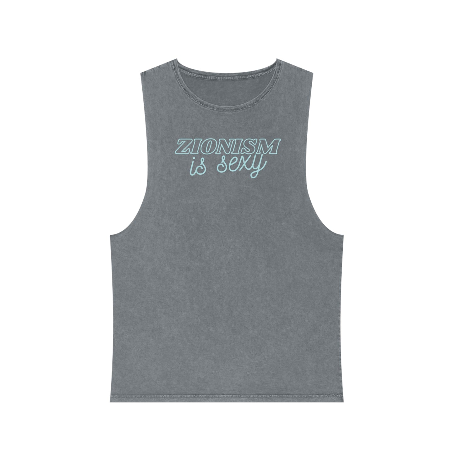 Zionism Is Sexyyy Teal Unisex Stonewash Tank Top