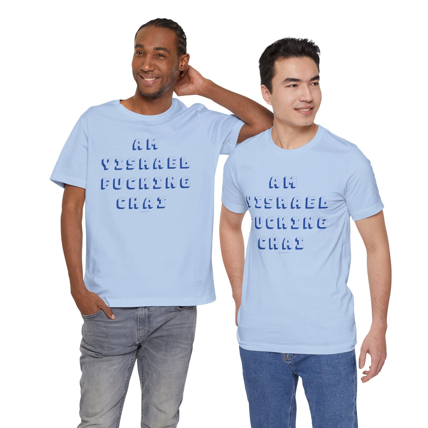 Am Yisrael Fucking Chai Blue Unisex Jersey Short Sleeve Tee