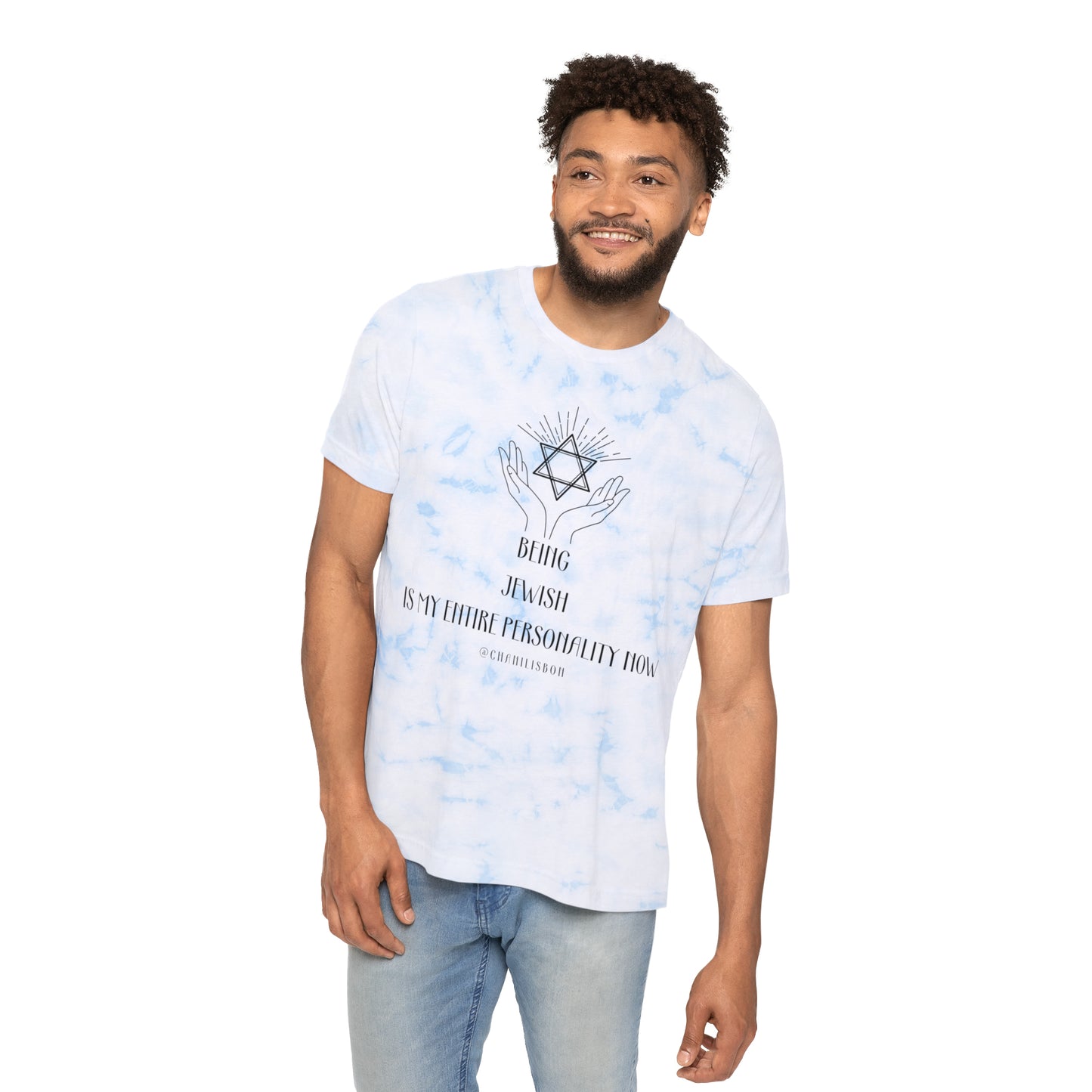 Chani Libson Jewish Personality Quote Design A Unisex FWD Fashion Tie-Dyed T-Shirt