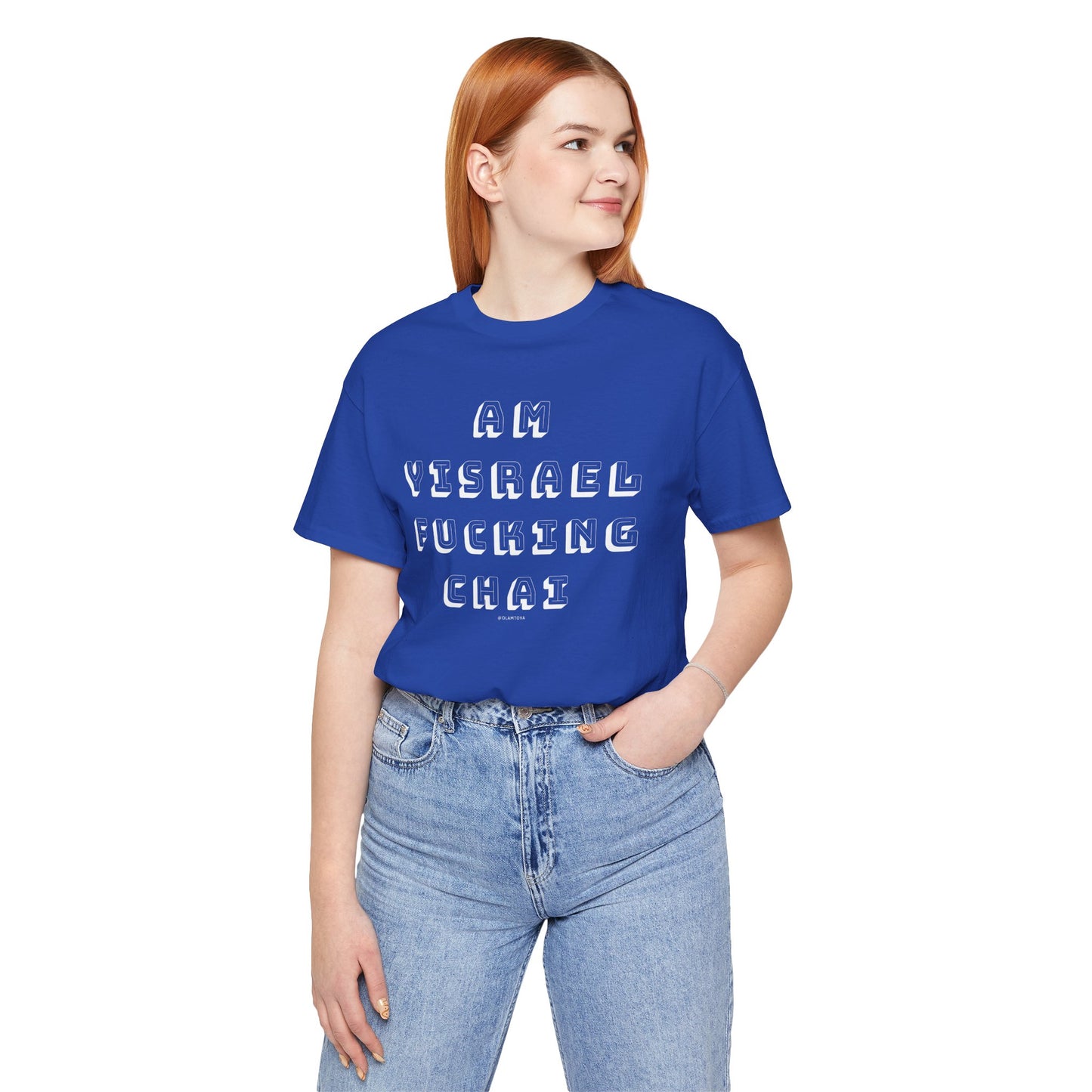 Am Yisrael Fucking Chai White Unisex Jersey Short Sleeve Tee