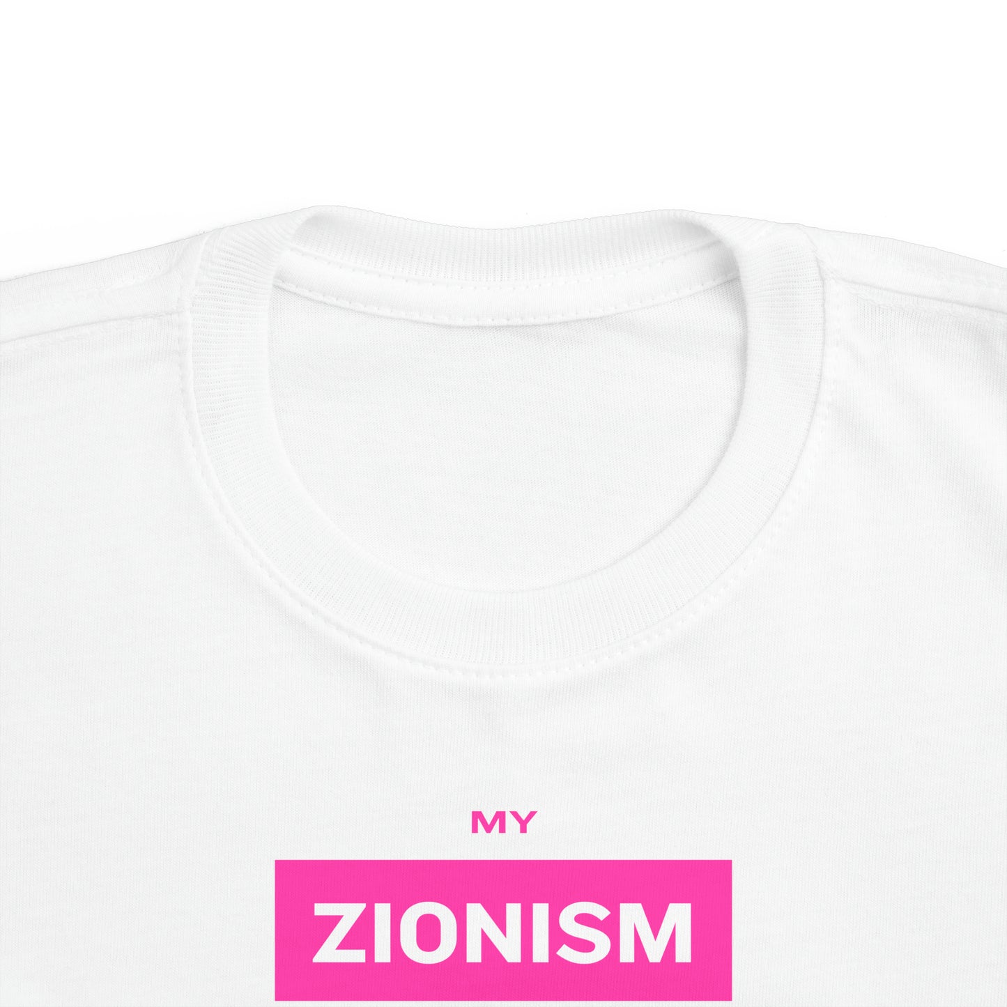 Zionism Is My Superpower Pink & White Toddler's Fine Jersey Tee