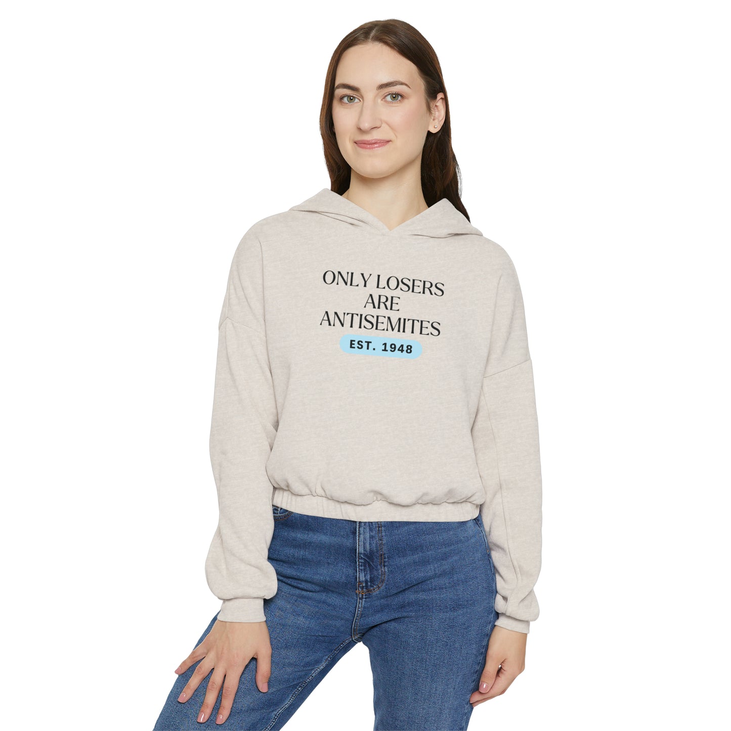 Only Losers Are Antisemites 1948 Blue Women's Cinched Bottom Hoodie