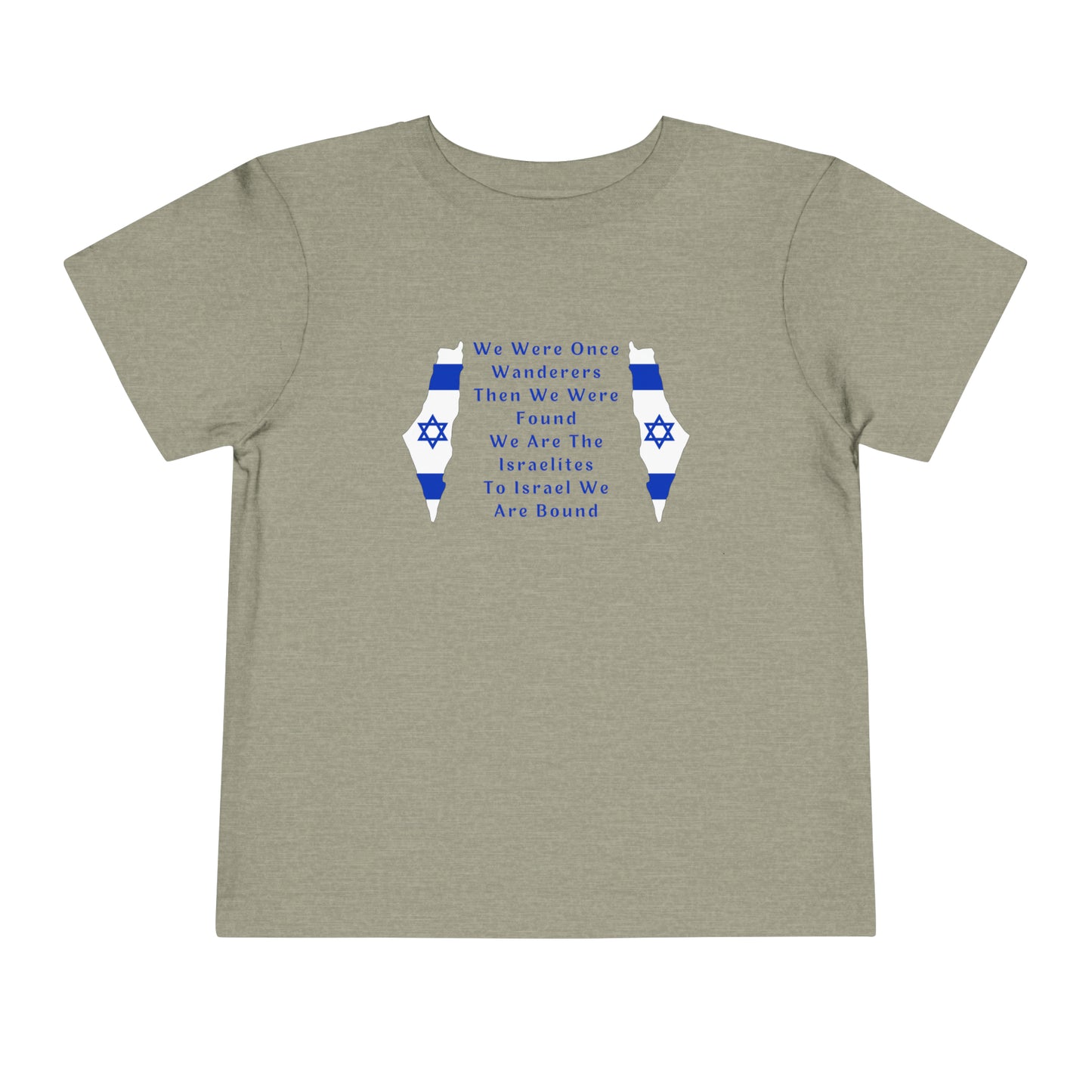 We Were Once Wanderers Israel II Toddler Short Sleeve Tee