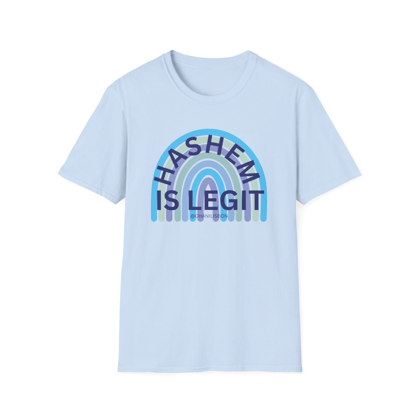 Chani Libson Hashem Is Legit Quote Blue Unisex Softstyle T-Shirt