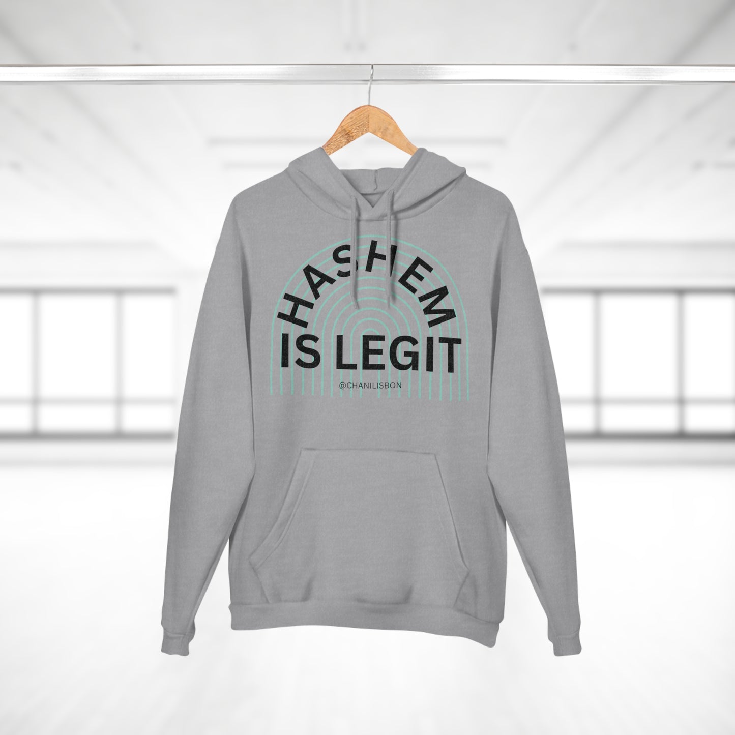 Chani Libson Hashem Is Legit Quote Teal Unisex Pullover Hoodie