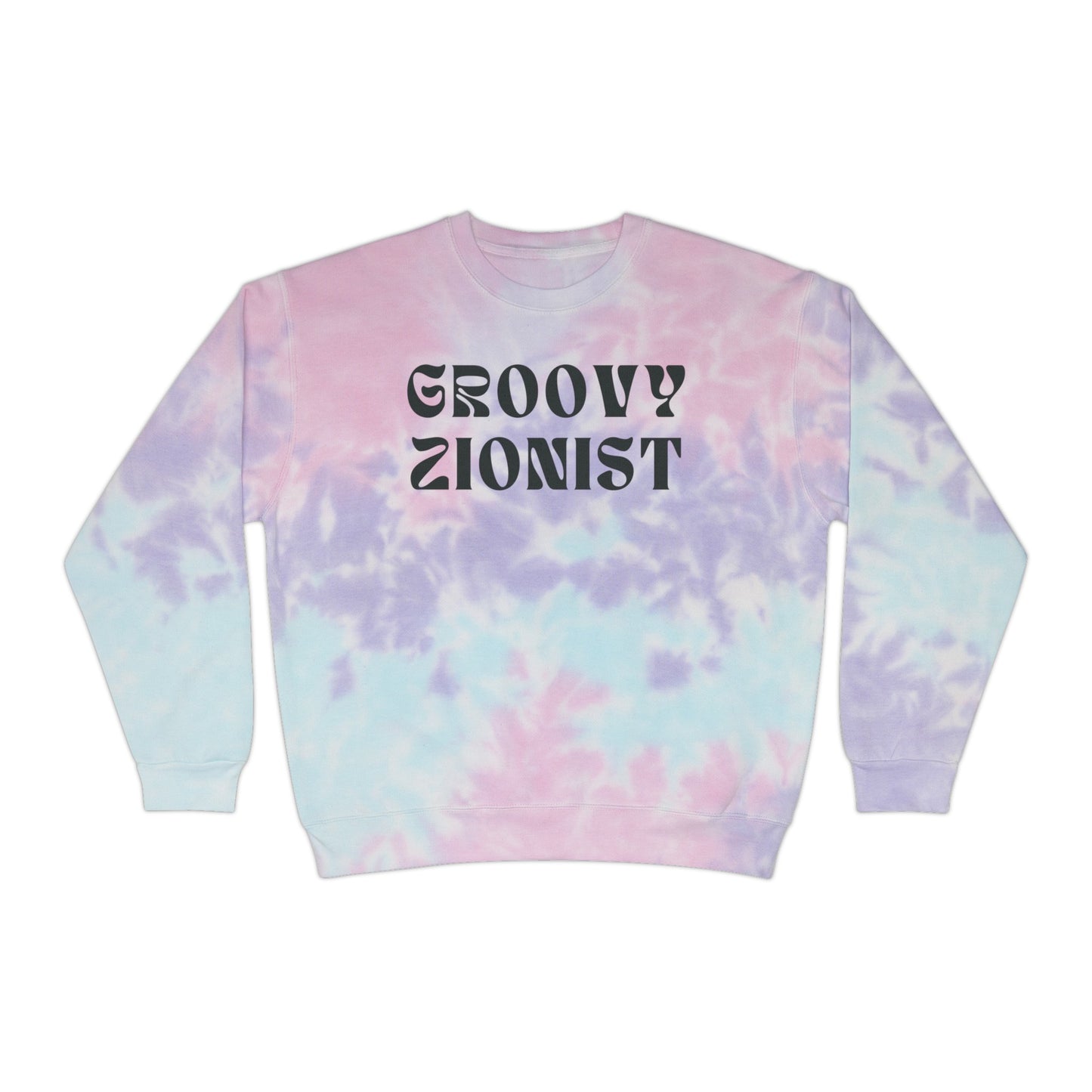 Groovy Zionist Unisex Tie-Dye Sweatshirt