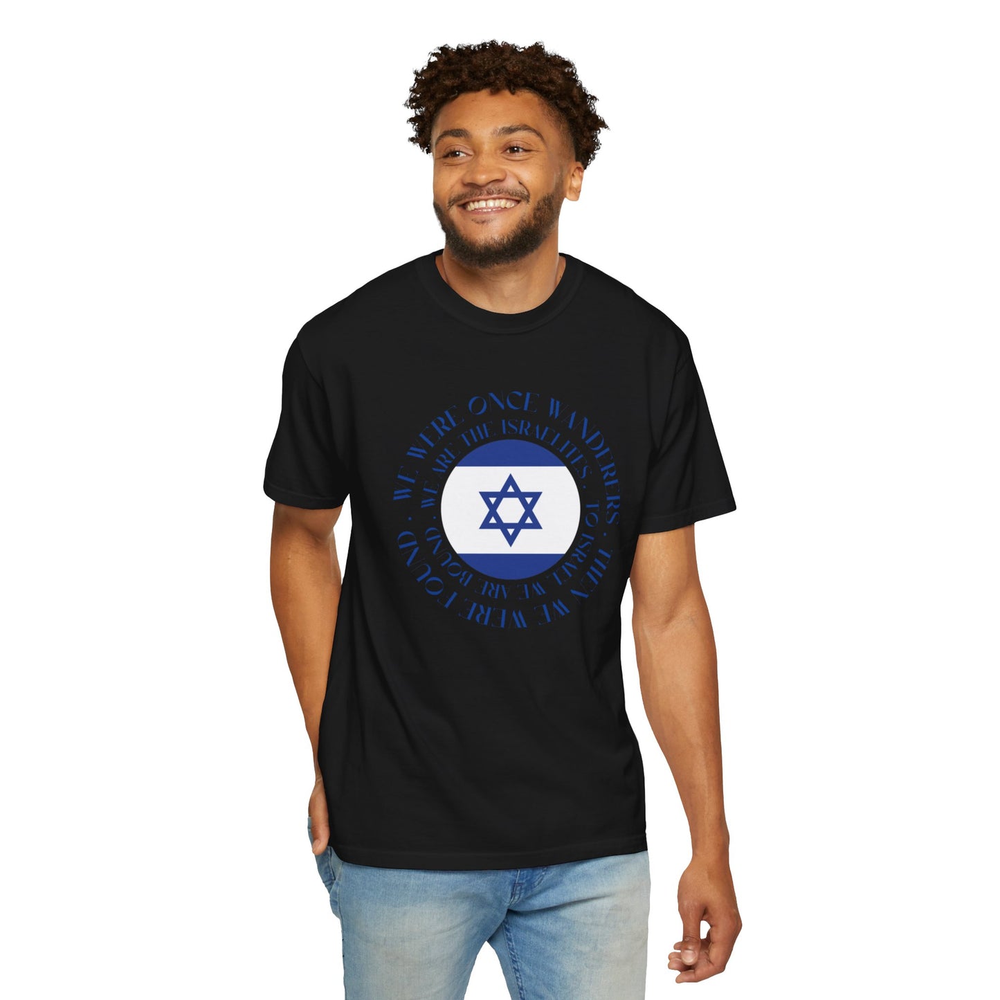 We Were Once Wanderers Israel Blue & White Unisex Garment-Dyed T-shirt