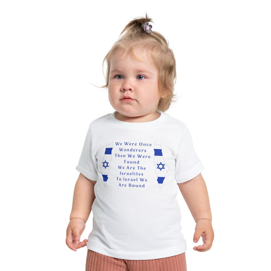 We Were Once Wanderers Israel II Baby Short Sleeve T-Shirt