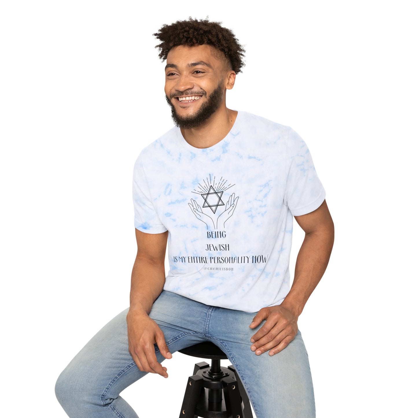 Chani Libson Jewish Personality Quote Design A Unisex FWD Fashion Tie-Dyed T-Shirt