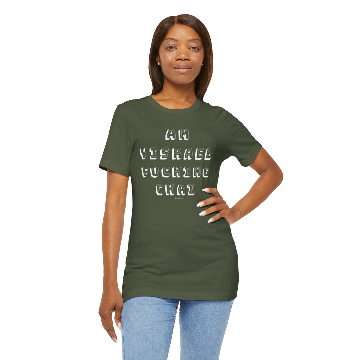 Am Yisrael Fucking Chai White Unisex Jersey Short Sleeve Tee