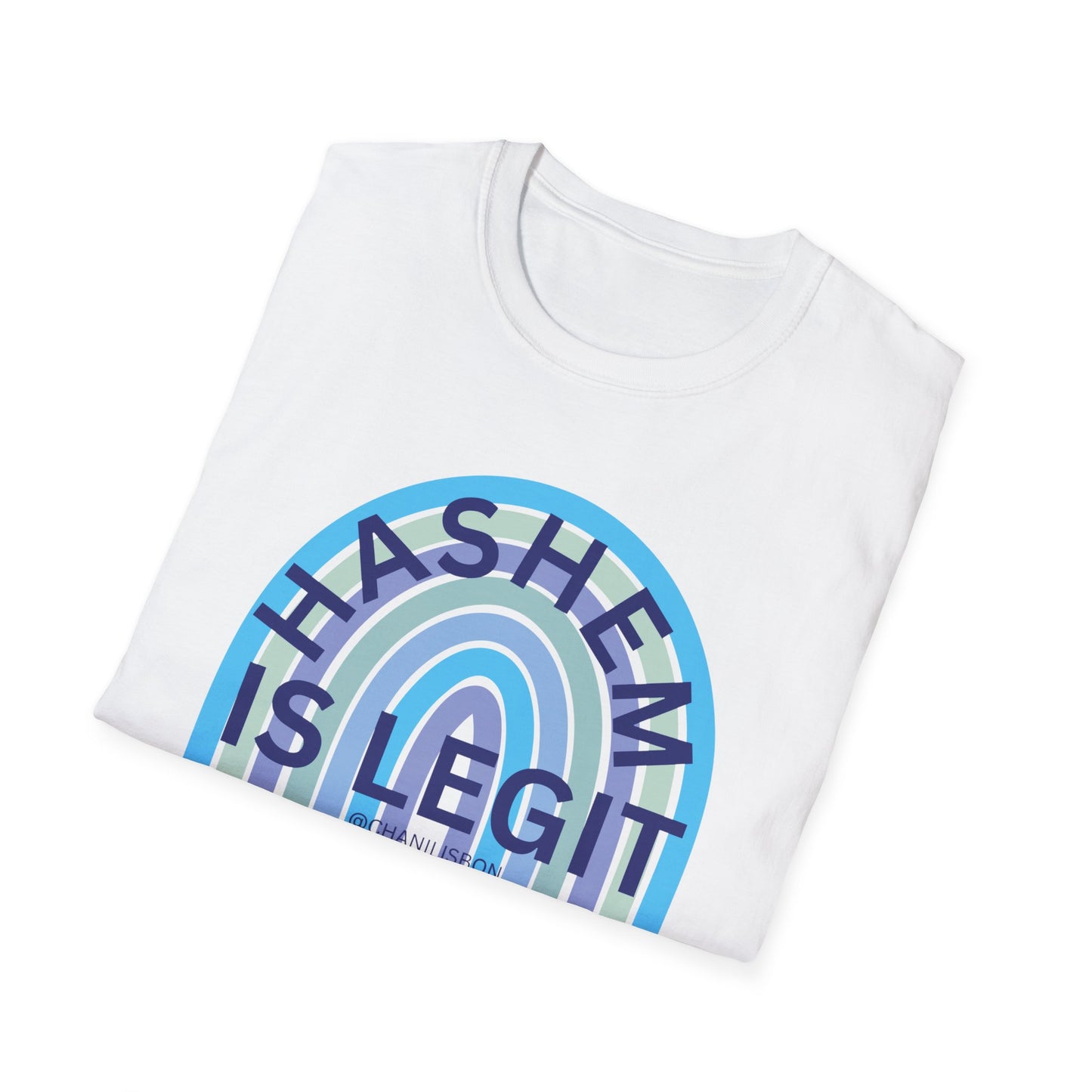 Chani Libson Hashem Is Legit Quote Blue Unisex Softstyle T-Shirt