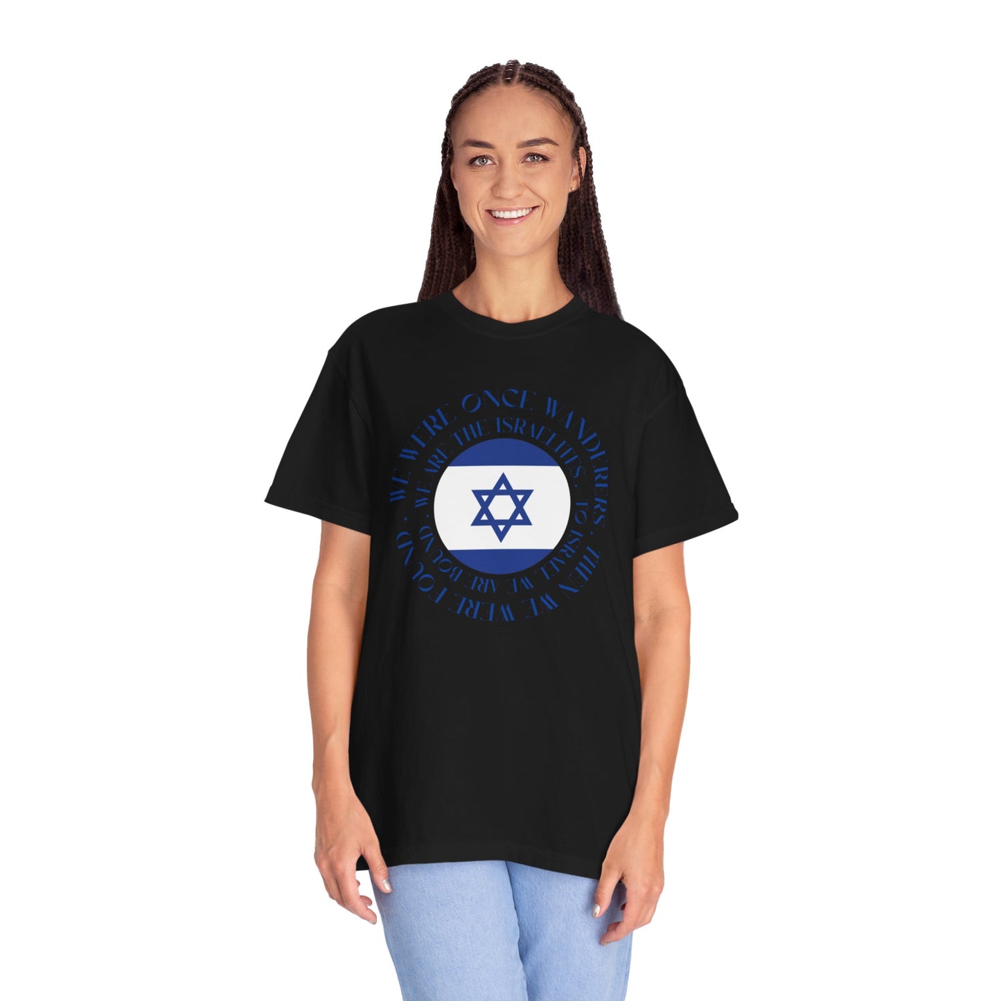 We Were Once Wanderers Israel Blue & White Unisex Garment-Dyed T-shirt