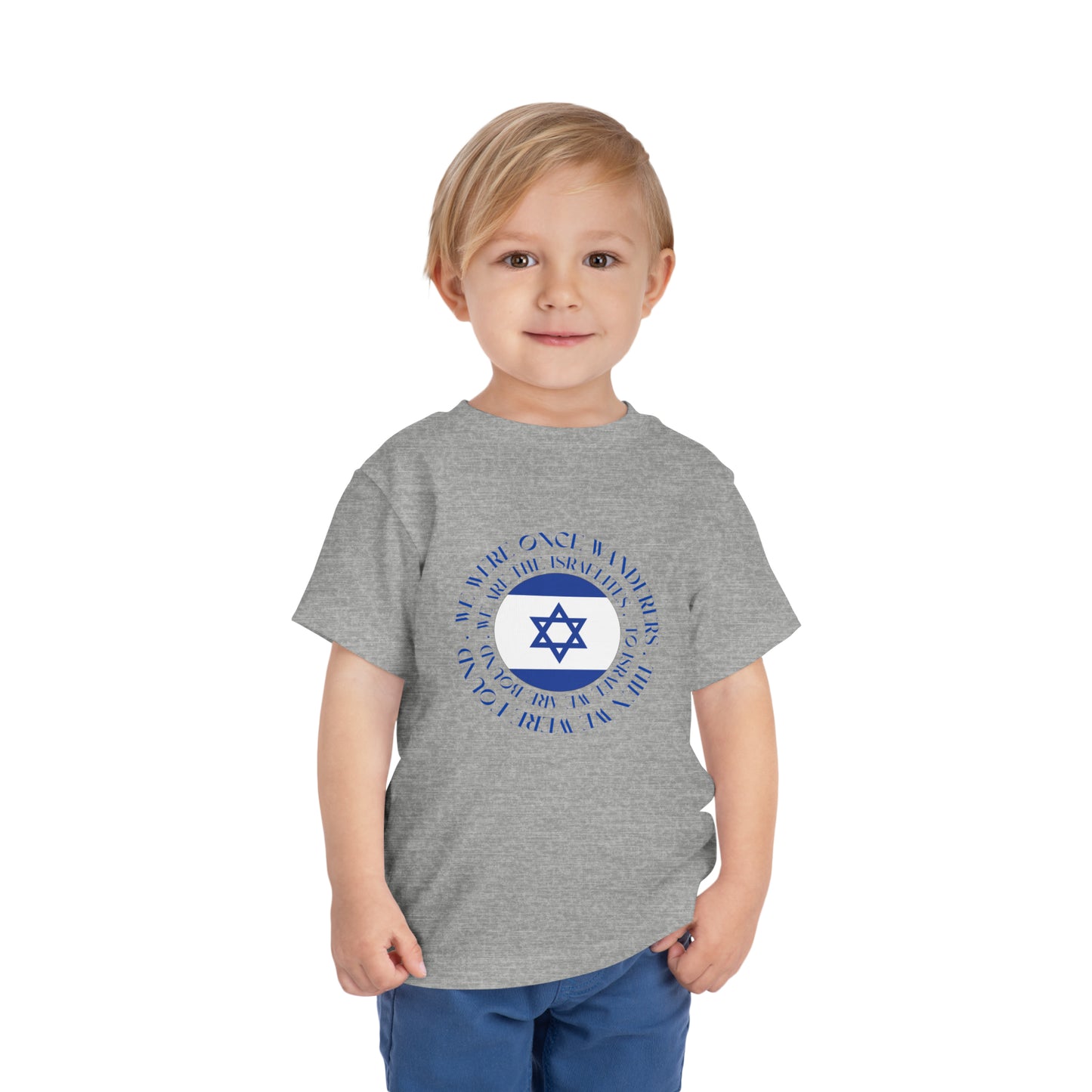 We Were Once Wanderers Israel Blue & White Toddler Short Sleeve Tee