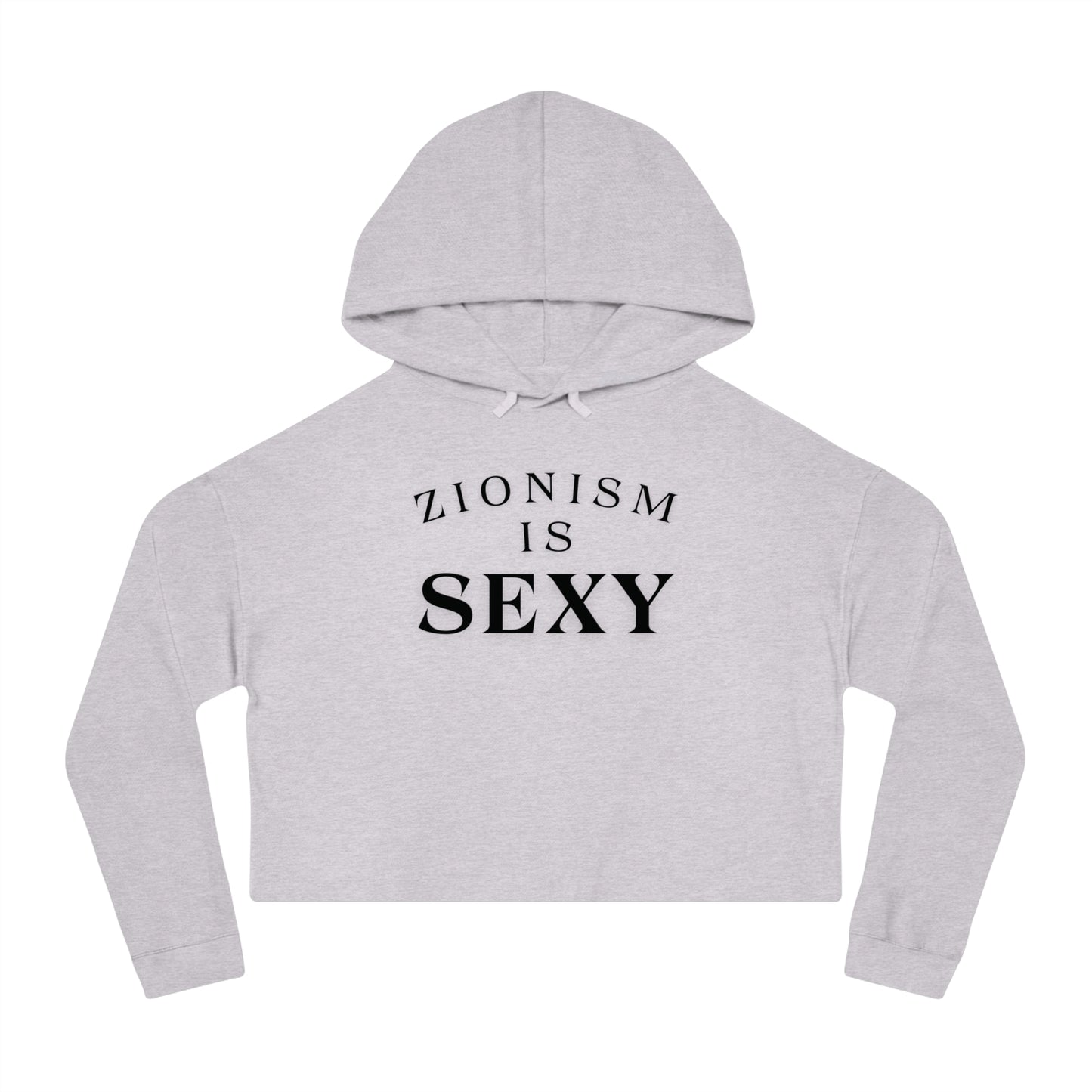 Zionism Is Sexy Curve Black Women’s Cropped Hooded Sweatshirt